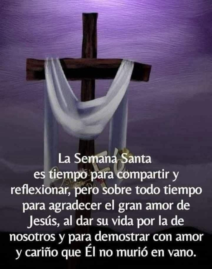 Semana Santa, tiempo de compartir y reflexionar.