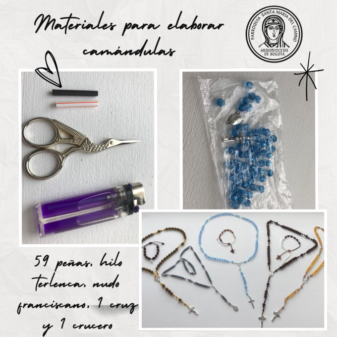 Materiales para elaborar camándulas