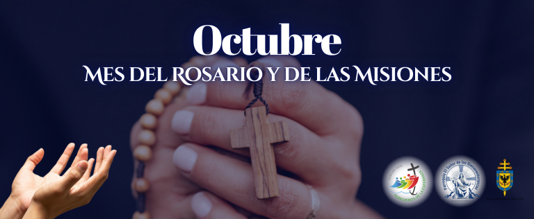 Octubre mes del Rosario y mes de las Misiones 2025